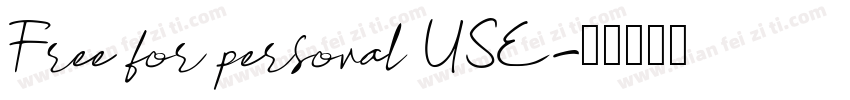 Free for personal USE字体转换